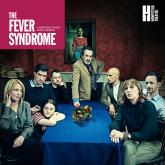 The Fever Syndrome