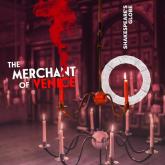 The Merchant of Venice - Globe 2021/22